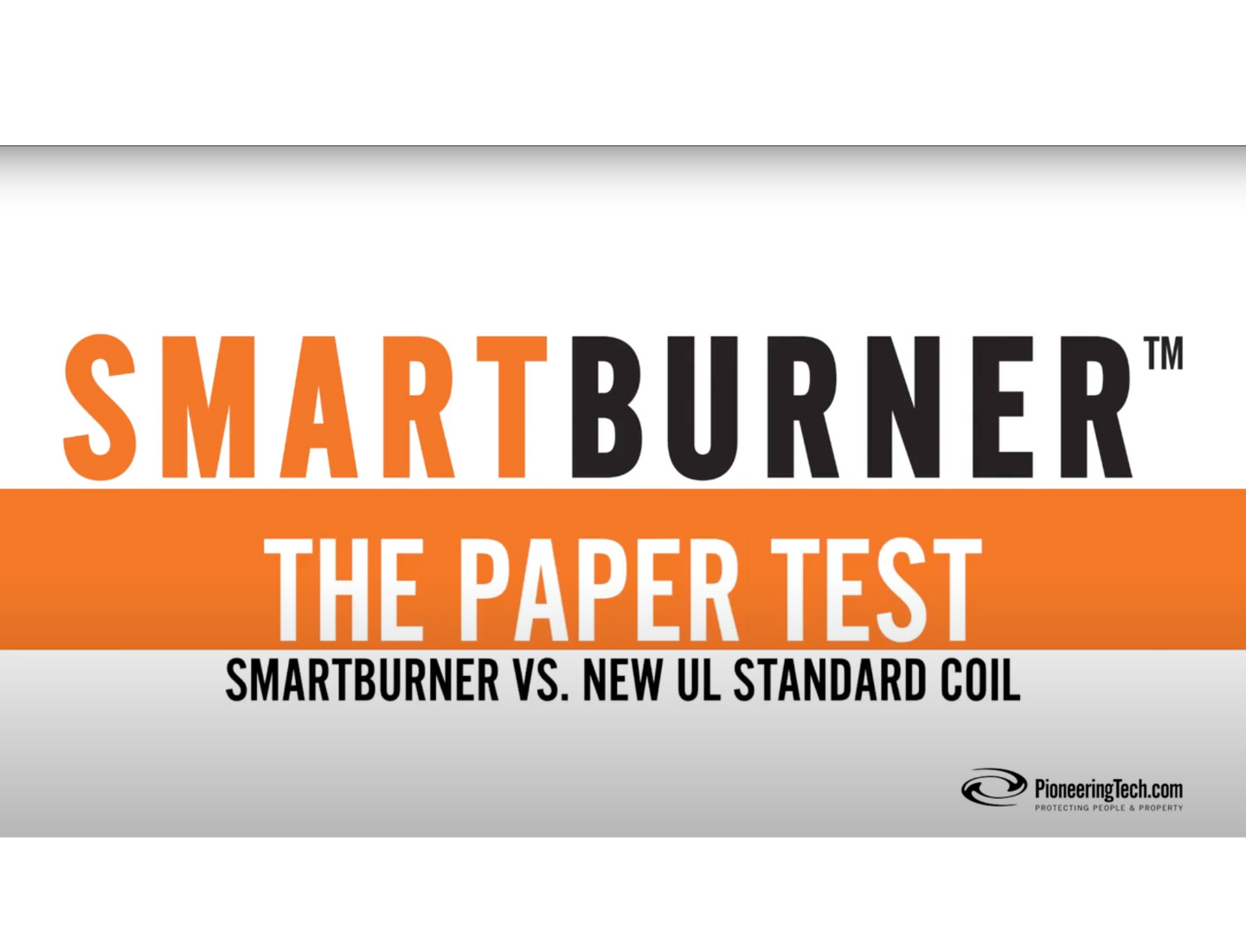 SmartBurner: The Paper Test