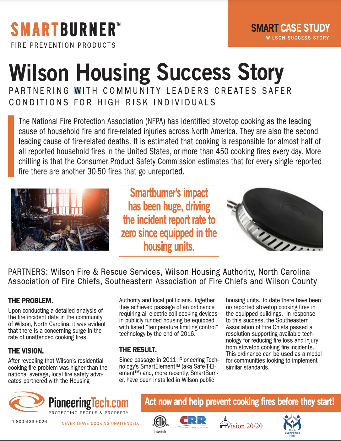 Wilson Housing Success Story by Pioneering Technology Corp.