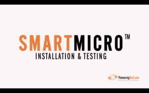 SmartMicro Installing & Testing by Pioneering Technology Corp.